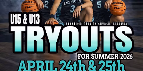 U15 & U13 TRYOUTS for Summer '26: DAY 1