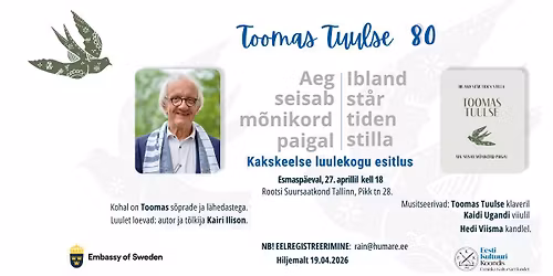 Toomas Tuulse kakskeelse luuleraamatu esitlus Rootsi Suursaatkonnas 27.04. kell 18