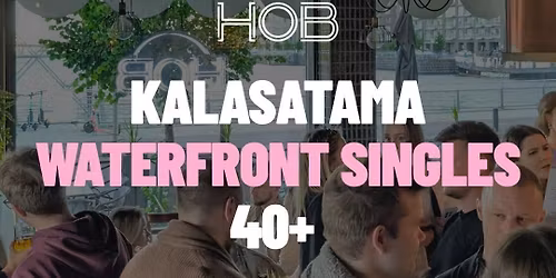 Kalasatama Waterfront Singles (40+) | House of Beer | Helsinki