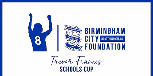 PARKING - Trevor Francis Schools Cup