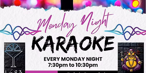 Buddhas Killa Karaoke Monday Night Takeover!