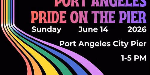 2026 Port Angeles Pride on the Pier