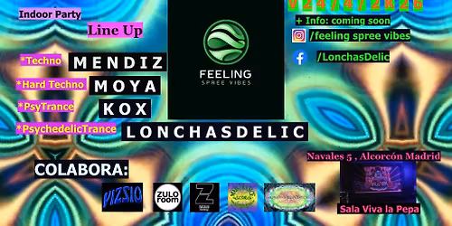   ** FEELING SPREE VIBES **Madrid *PsyTrance *HardTechno *Techno **Indoor Party V24 ABRIL 2026**   