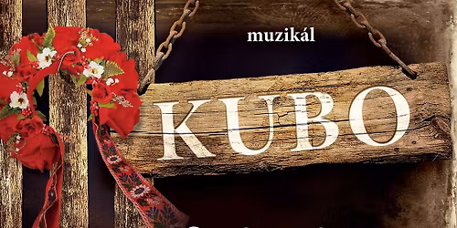 Muzik\u00e1l KUBO - pocta Jozefovi Kronerovi - Divadlo Mystik