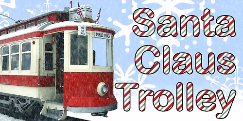Santa Trolley 2025