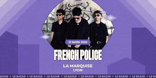 French Police - La Marquise - Lyon