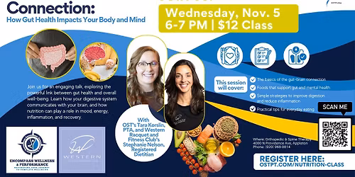 Nutrition Class: The Gut\u2013Brain Connection: How Gut Health Impacts Your Body and Mind