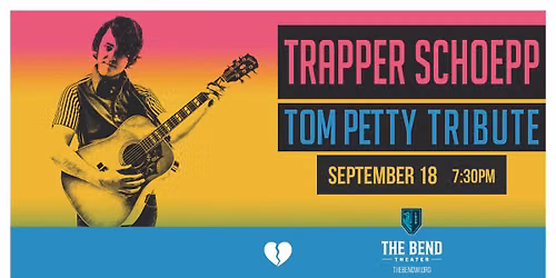 Trapper Schoepp\u2019s Tom Petty Tribute