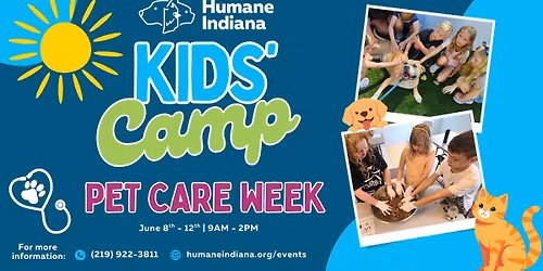 Kids' Summer Camp - Pet Care Week!