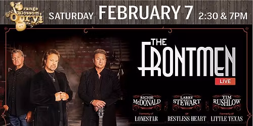 The Frontmen Live w\/ Richie McDonald, Larry Stewart & Tim Rushlow