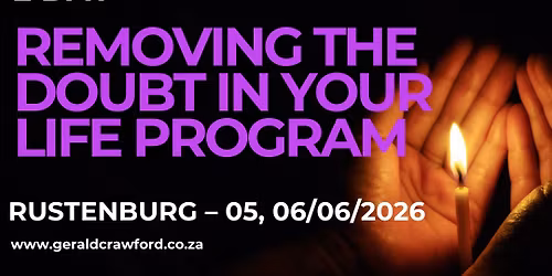 2 Day Removing the Doubt in your Life Program