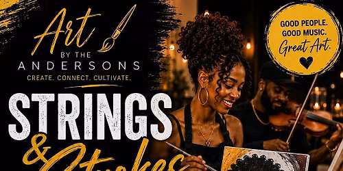 Strings & Strokes\u2122 | A Soulful Paint & Sip Experience