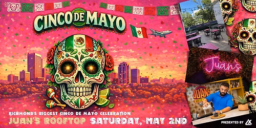 Cinco De Mayo at Juan\u2019s Rooftop | Richmond VA