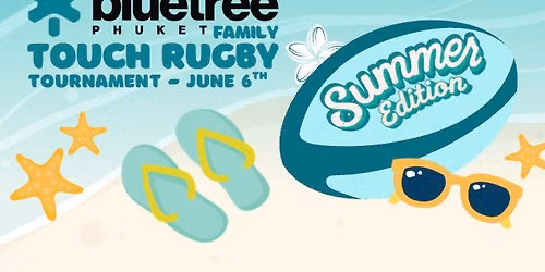 Blue Tree x Family Touch Rugby Summer Tournament