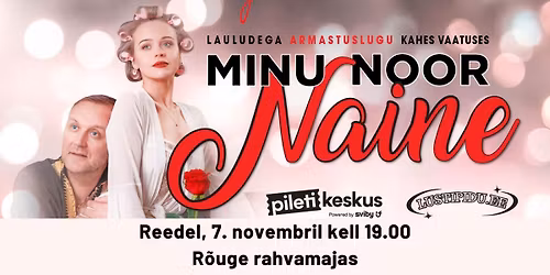 R\u00d5UGE: Etendus "Minu noor naine" R\u00f5uge rahvamajas