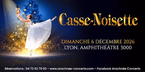 Casse-Noisette \u00e0 l'Amphith\u00e9\u00e2tre 3000 \u00e0 Lyon