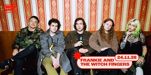 Frankie and the Witch Fingers \u00b7 Rock School Barbey