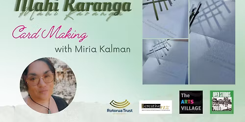 Mahi Raranga: Card Making with Miria Kalman