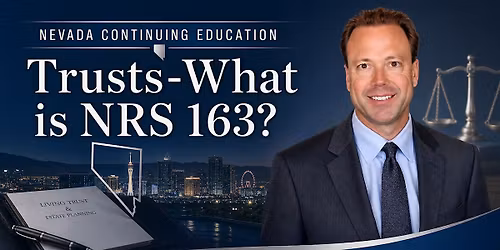 Free NV CE - TRUSTS - WHAT IS NRS 163?\u201d - 3 Contract hrs credit