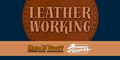 Leatherworking for Kids