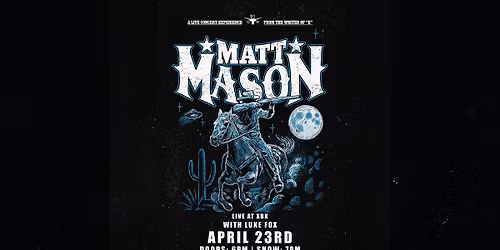 Matt Mason w\/ Luke Fox