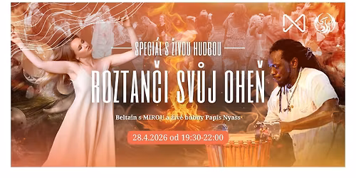 ROZTAN\u010cI SV\u016eJ OHE\u0147 | speci\u00e1l s MIROU a \u017eiv\u00e9 bubny Papis