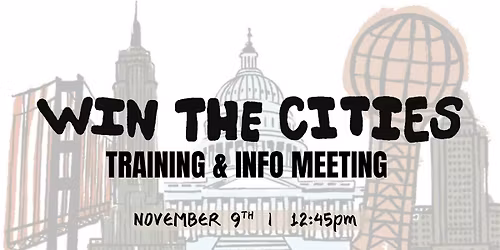 Win The Cities Training & Info Meeting