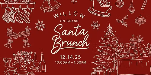 Brunch with Santa at Willow on Grand