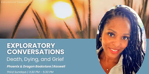 Exploratory Conversations: Let's Talk About End-of-Life Wishes w\/Neiasha Russell
