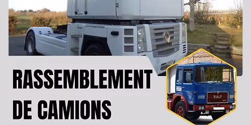 🚛Rassemblement camions (de 1970 à nos jours)🚛