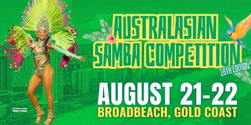 10th Australasian Samba Competition + Workshop Weekend