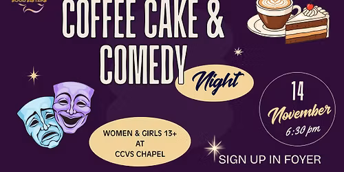 Ladies Coffee, Cake & Comedy Night