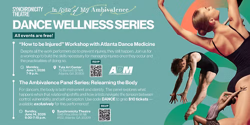 Dance Wellness Panel: Relearning the Body