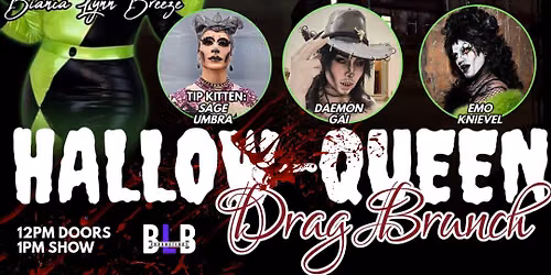 HallowQueen Drag Brunch at Ardmore Music Hall