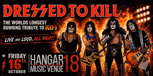 Dressed To K*ll - The Worlds Longest Running Tribute to KISS - Live and Loud in Swansea