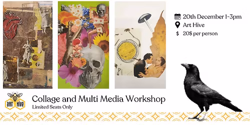 Collage and Multi Media Workshop