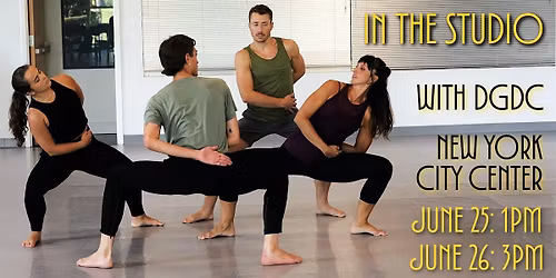 IN THE STUDIO: DANIEL GWIRTZMAN DANCE COMPANY AT NEW YORK CITY CENTER