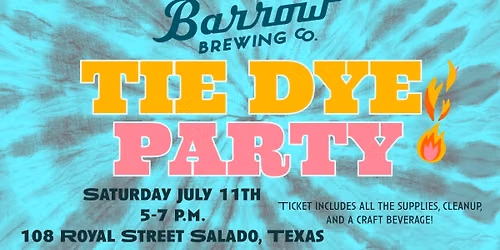 Barrow Tie Dye Party