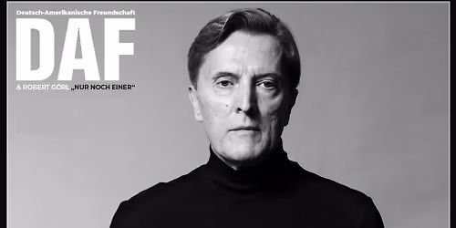 DAF & Robert G\u00f6rl