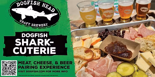 Dogfish Shark Cuterie Experience \u2013 Meat, Cheese and Beer Pairing