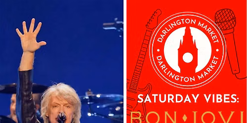 Saturday Vibes- Bon Jovi