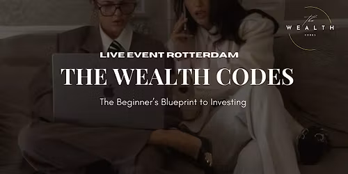 THE WEALTH CODES EVENT | Women, Wealth & Freedom