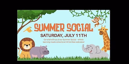 Summer Social - Wild About Learning at The Learning Tree Elgin West
