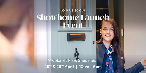 Woolcroft Rise Sales Centre & Showhome Launch