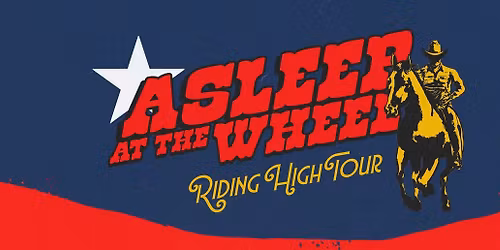 Asleep At The Wheel - Riding High Tour