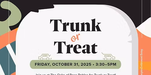 \ud83c\udf83 Trunk or Treat \u2013 The Oaks at Paso Robles