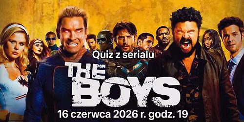 Wroc\u0142aw! Quiz z serialu "THE BOYS"