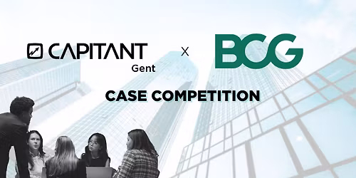 Capitant Gent x BCG: Consulting Case Competition 