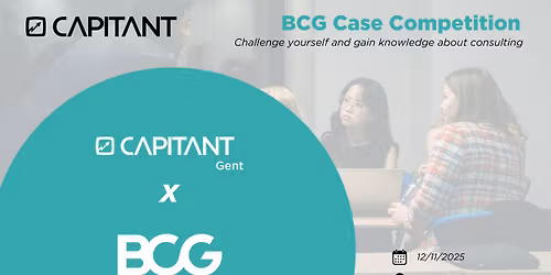 Capitant Gent x BCG: Consulting Case Competition
