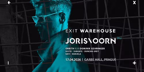 EXIT Warehouse w\/ JORIS VOORN (NL) | Garbe Hall, Prague